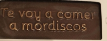 TABLETA CHOCOLATE MENSAJE TE VOY A COMER A MORDISCOS