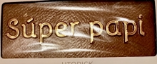 TABLETA CHOCOLATE MENSAJE SUPER PAPI